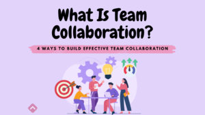 what-is-team-collaboration