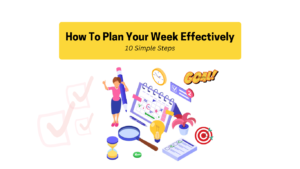 How-To-Plan-Your-Week-Effectively